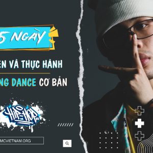 15-ngay-lam-quen-va-thuc-hanh-ve-popping-dance-co-ban