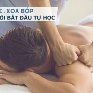 massage-xoa-bop-cho-nguoi-tu-hoc